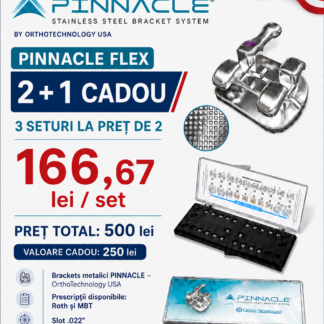 Ofertă brackeți PINNACLE .022 – 2+1 set cadou